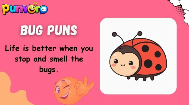 Bug Puns
