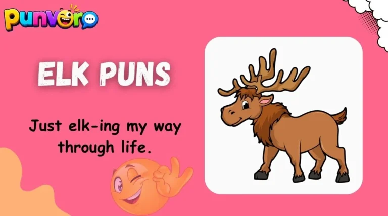 Elk Puns