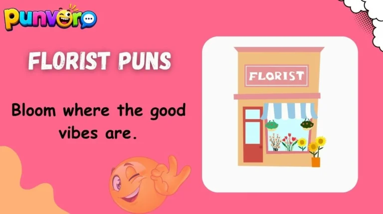 Florist Puns