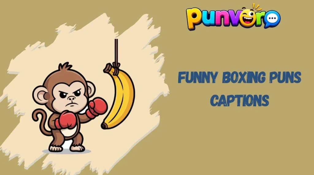 Funny Boxing Puns Captions