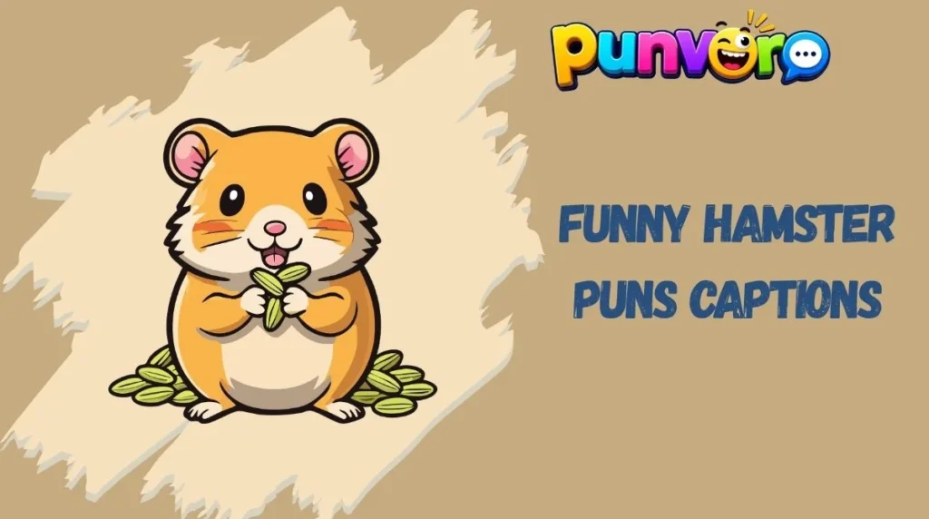Funny Hamster Puns Captions