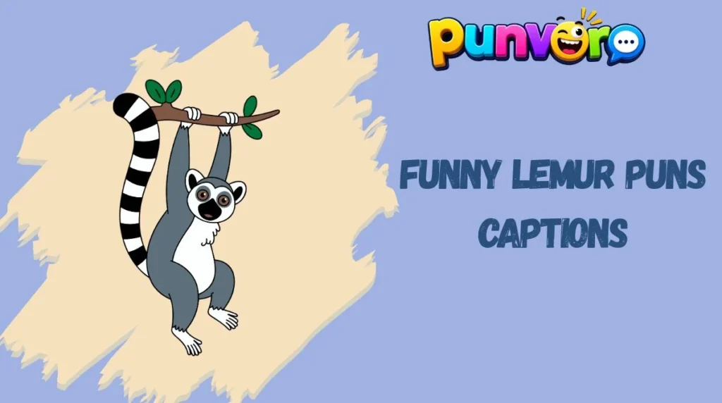 Funny Lemur Puns Captions