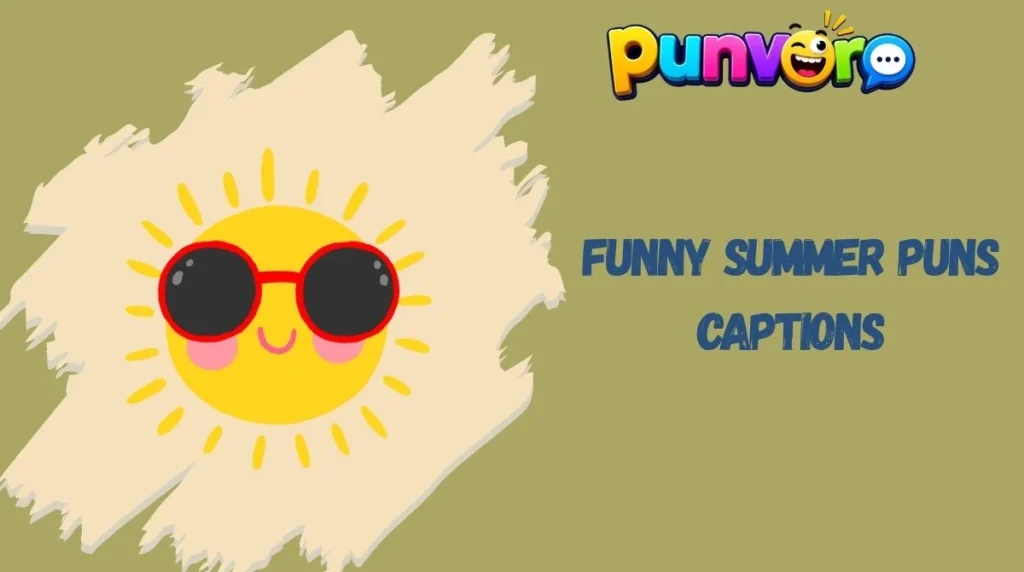 Funny Summer Puns Captions