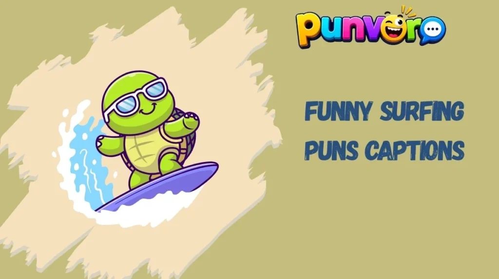 Funny Surfing Puns Captions