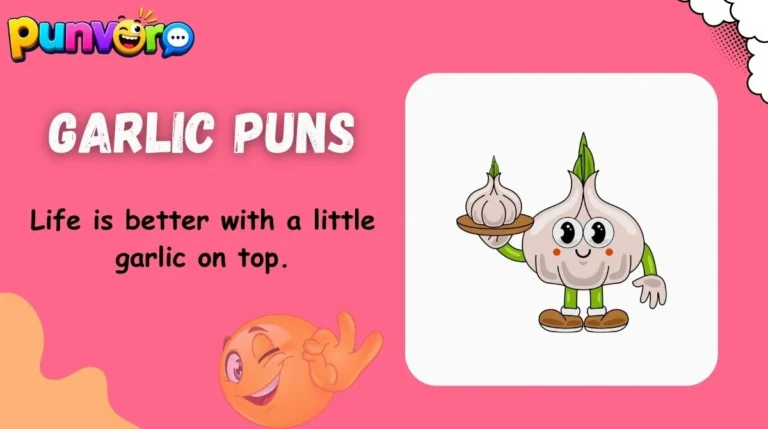 Garlic Puns