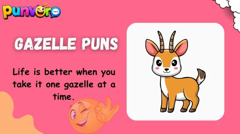 Gazelle Puns
