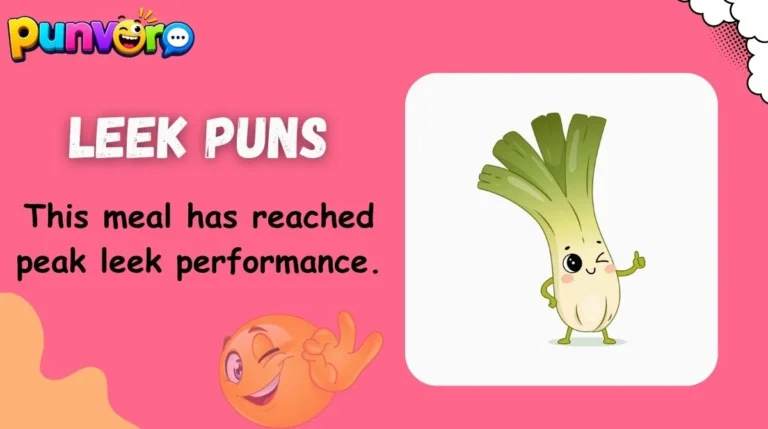 Leek Puns
