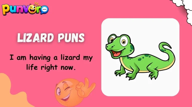 Lizard Puns