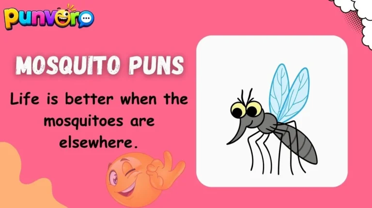 Mosquito Puns