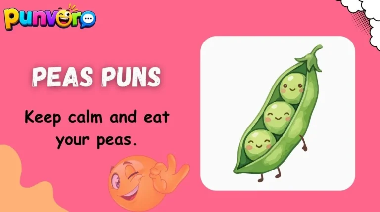Peas Puns