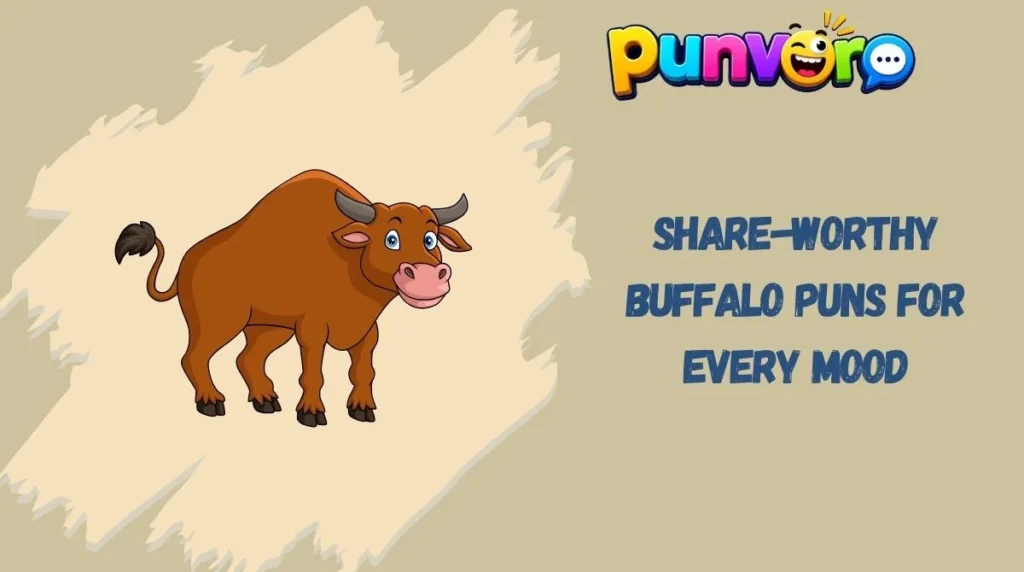 Share-Worthy Buffalo Puns for Every Mood