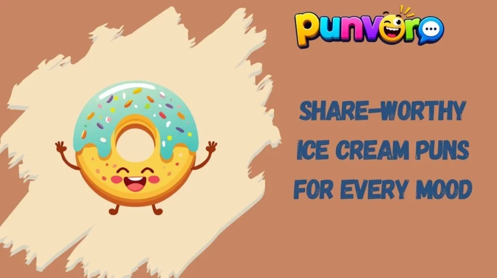 Share-Worthy Ice Cream Puns for Every Mood