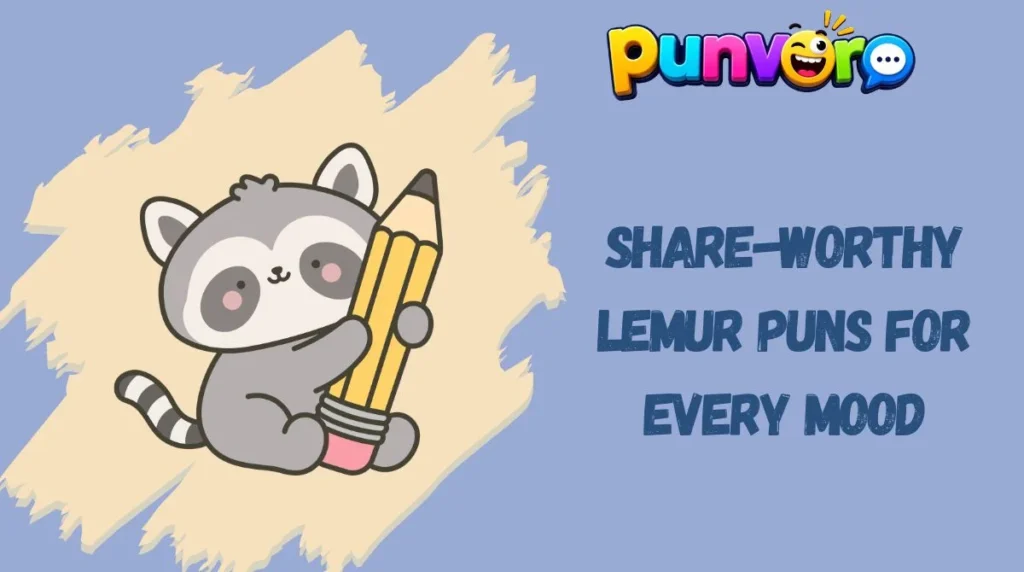 Share-Worthy Lemur Puns for Every Mood