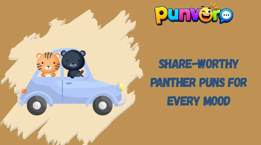 Share-Worthy Panther Puns for Every Mood