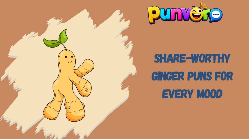 Share-Worthy Ginger Puns for Every Mood