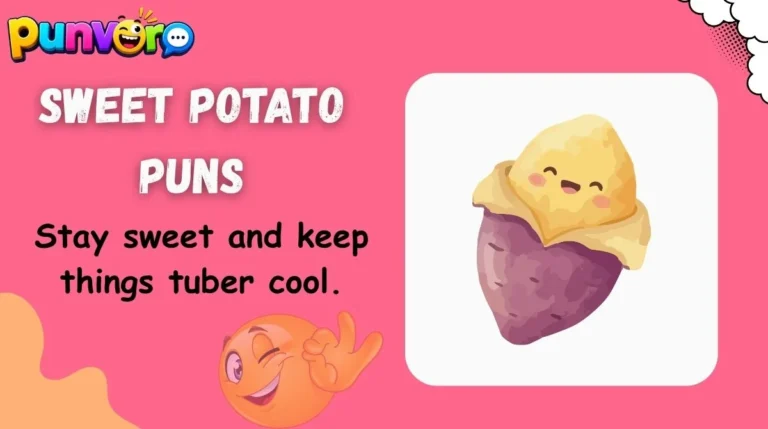 Sweet Potato Puns