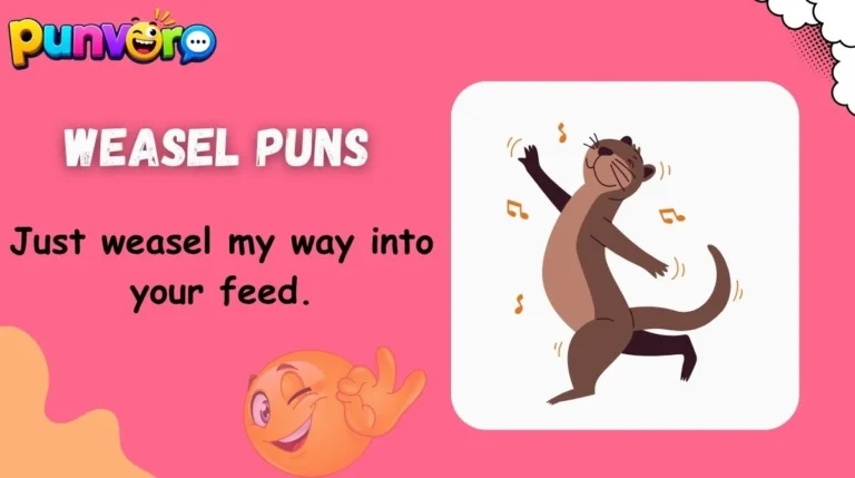 Weasel Puns