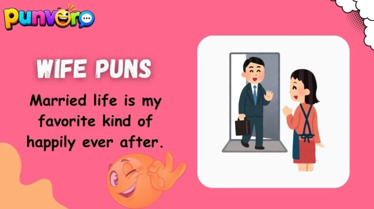 Wife Puns