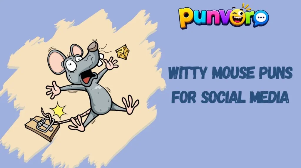 Witty Mouse Puns for Social Media