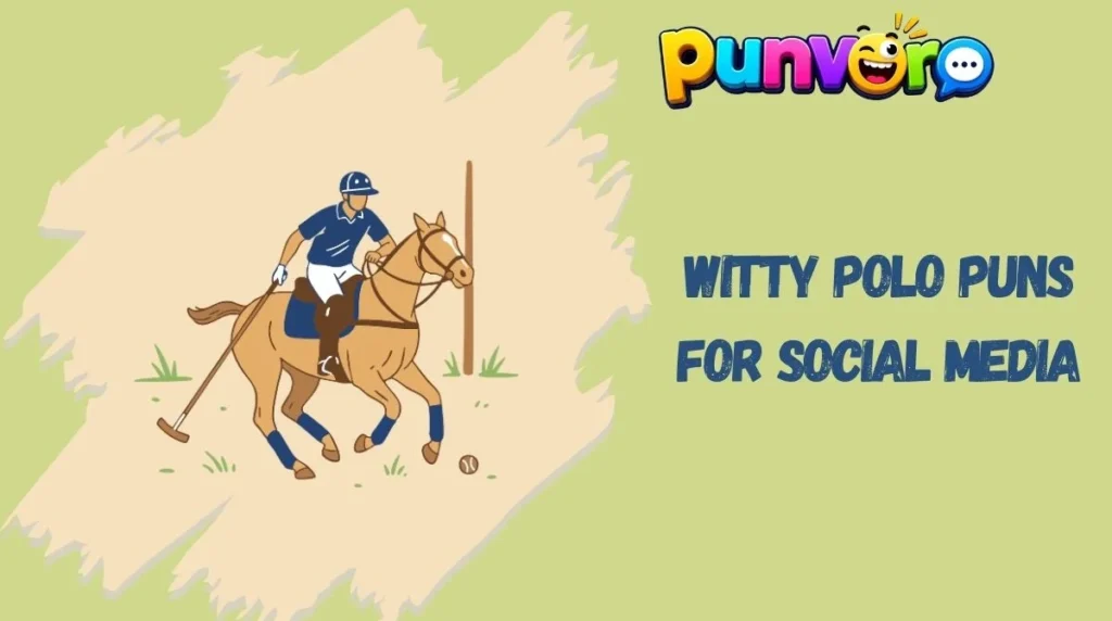 Witty Polo Puns for Social Media