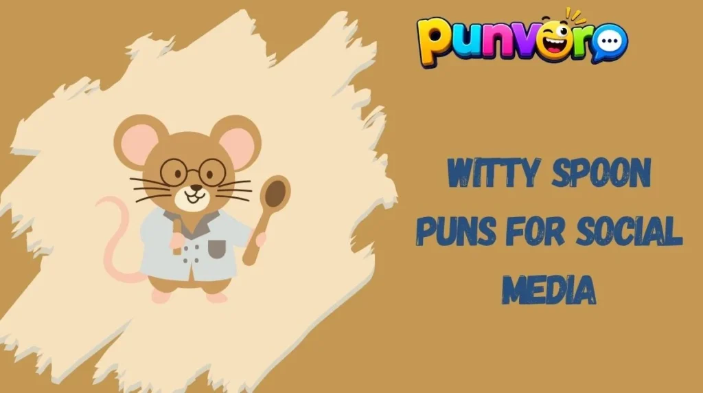 Witty Spoon Puns for Social Media