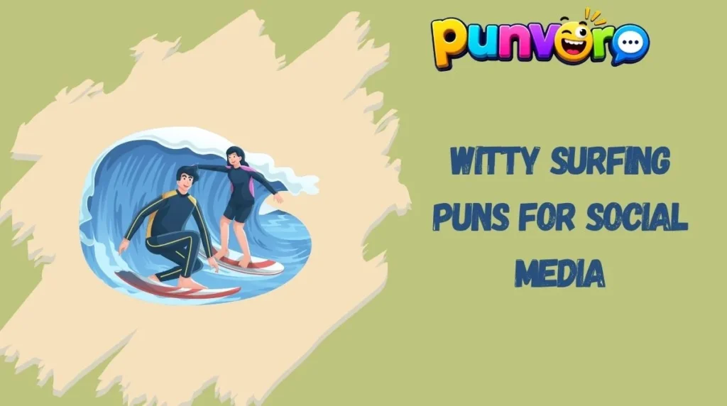 Witty Surfing Puns for Social Media