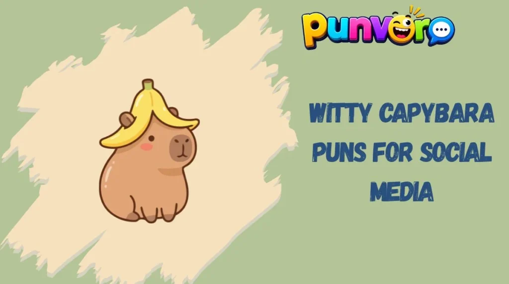Witty Capybara Puns for Social Media