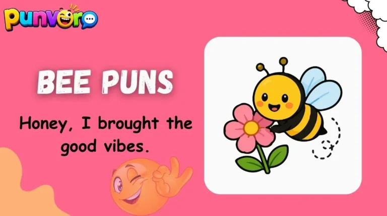 Bee Puns
