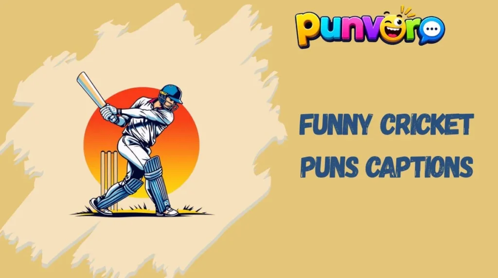 Funny Cricket Puns Captions