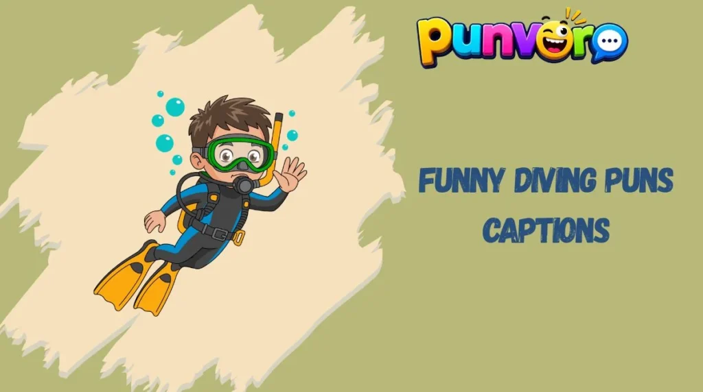 Funny Diving Puns Captions
