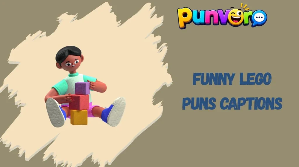 Funny LEGO Puns Captions