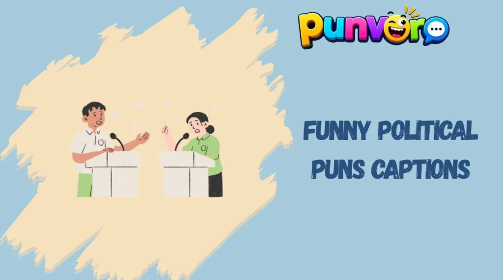 Funny Political Puns Captions