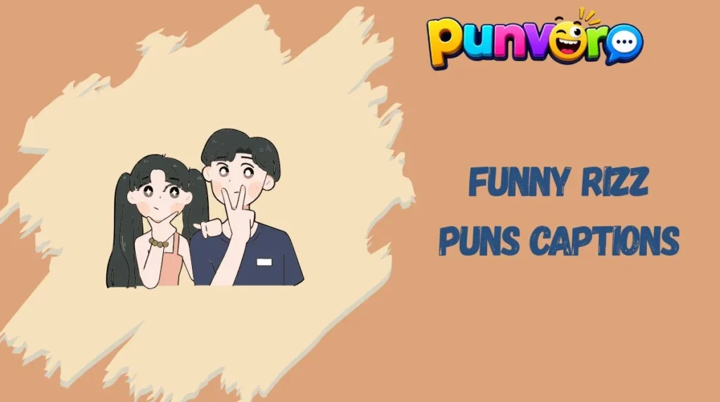 Funny Rizz Puns Captions