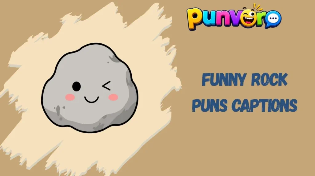 Funny Rock Puns Captions