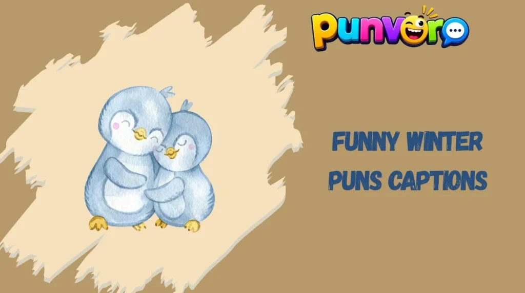 Funny Winter Puns Captions