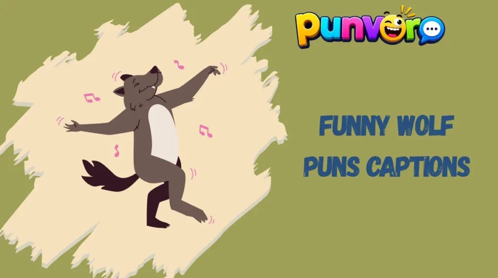 Funny Wolf Puns Captions