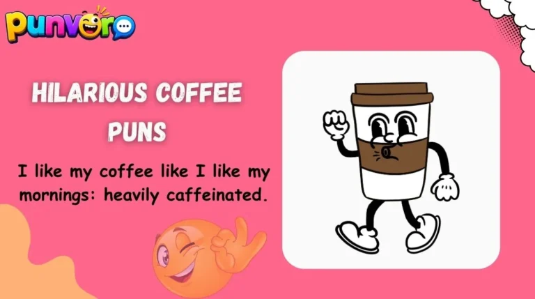 Hilarious Coffee Puns
