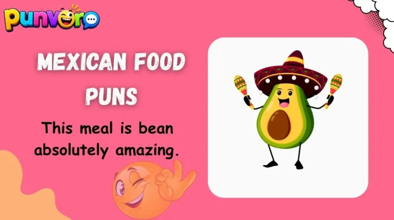 Mexican Food Puns