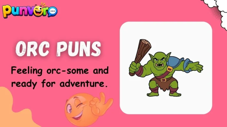 Orc Puns