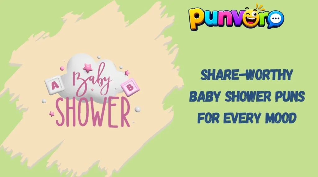 Share-Worthy Baby Shower Puns for Every Mood