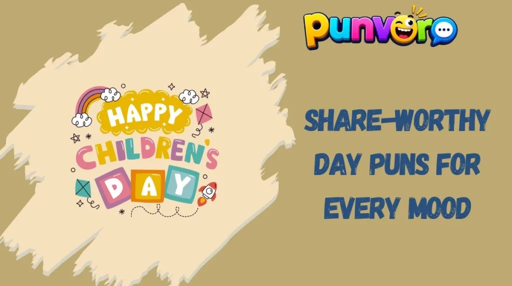 Share-Worthy Day Puns for Every Mood