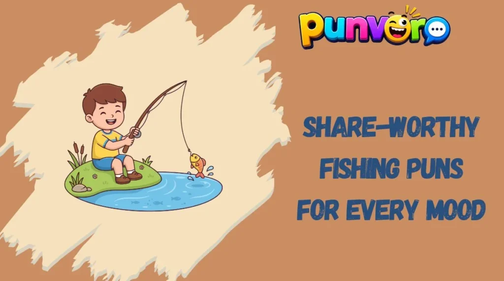 Share-Worthy Fishing Puns for Every Mood