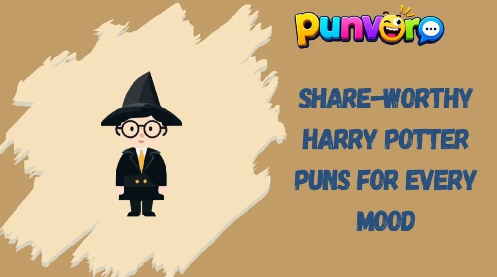 Share-Worthy Harry Potter Puns for Every Mood