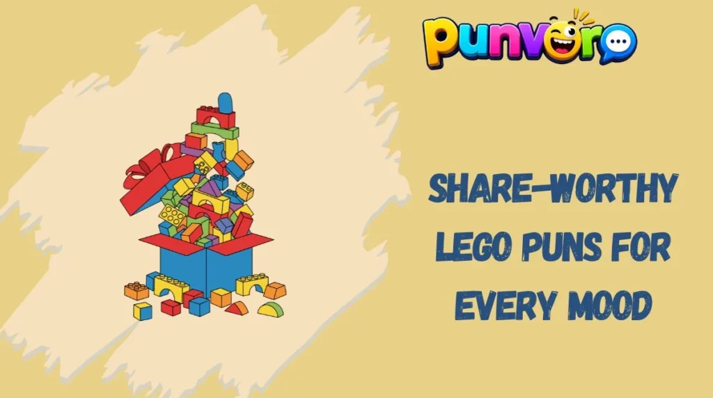 Share-Worthy LEGO Puns for Every Mood