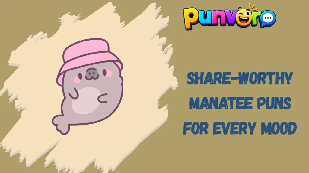 Share-Worthy Manatee Puns for Every Mood