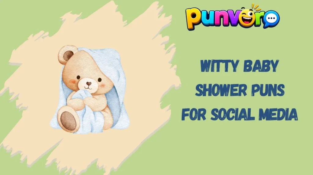 Witty Baby Shower Puns for Social Media
