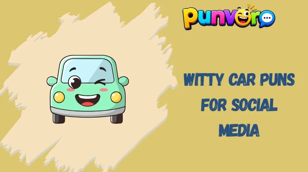 Witty Car Puns for Social Media