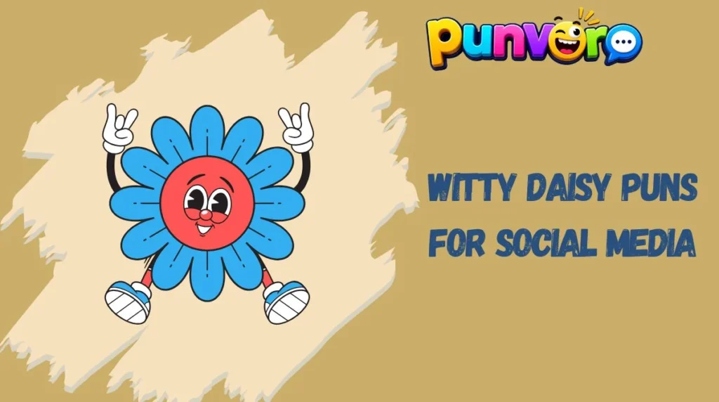 Witty Daisy Puns for Social Media