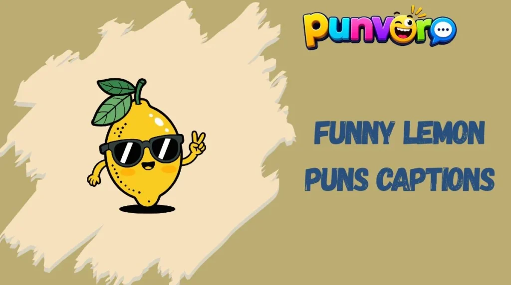 Funny Lemon Puns Captions